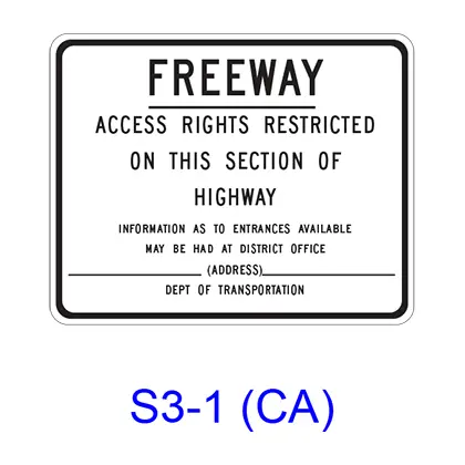 Freeway - Access Rights Restricted On This Section Of Highway S3-1(Ca) 1