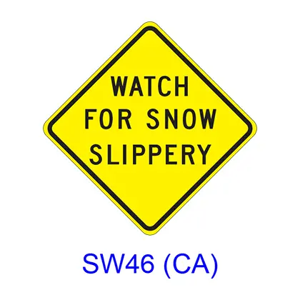 Watch For Snow Slippery Sw46(Ca) 1