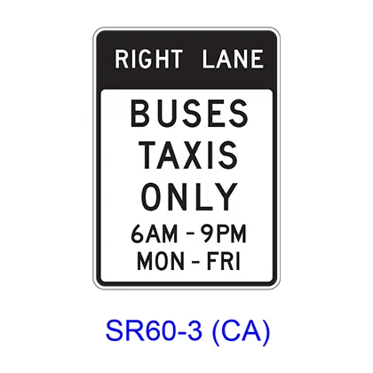 Right (Left) Lane Buses Taxis Only Specific Hours/Days Sr60-3(Ca) 1