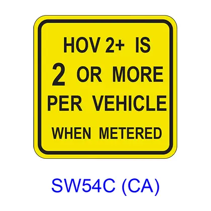 Hov _+ Is _ Or More Per Vehicle When Metered Sw54c(Ca) 1