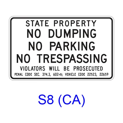 State Property ? No Dumping ? No Parking ? No Trespassing S8(Ca) 1