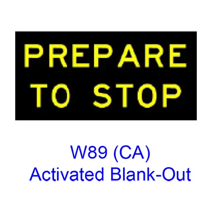 ?Prepare To Stopâ€ Activated Blank-Out W89(Ca) 1