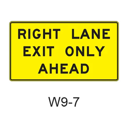Left/Right (Specify) Lane Exit Only Ahead W9-7 1