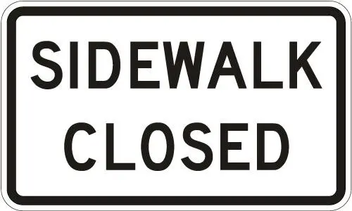 Sidewalk Closed 24" Plastic Nr 1
