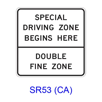 Special Driving Zone Begins Here ? Double Fine Zone Sr53(Ca) 1