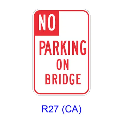 No Parking On Bridge R27(Ca) 1