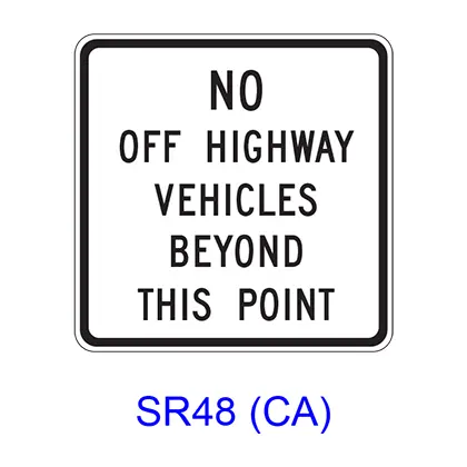 No Off Highway Vehicles Beyond This Point Sr48(Ca) 1
