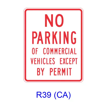 No Parking Of Commercial Vehicles Except By Permit R39(Ca) 1