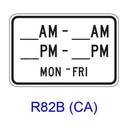 Specific Hours/Days [Plaque] R82b(Ca) 1