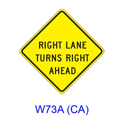 Right (Left) Lane Turns Right (Left) Ahead W73a(Ca) 1