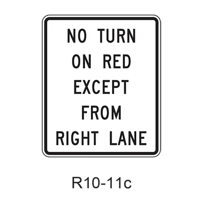 No Turn On Red Except From Right Lane R10-11C 1