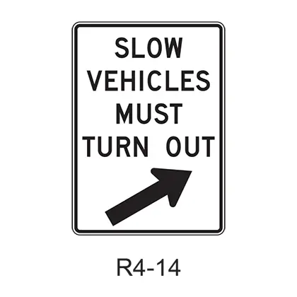 Slow Vehicles Must Turn Out R4-14 1