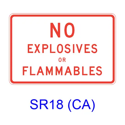 No Explosives Or Flammables Sr18(Ca) 1