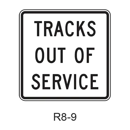 Tracks Out Of Service R8-9 1