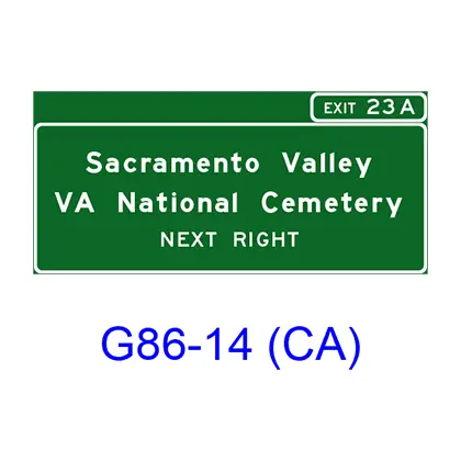 Veterans National Cemetery Sign (Next Right(Left)) G86-14(Ca) 1