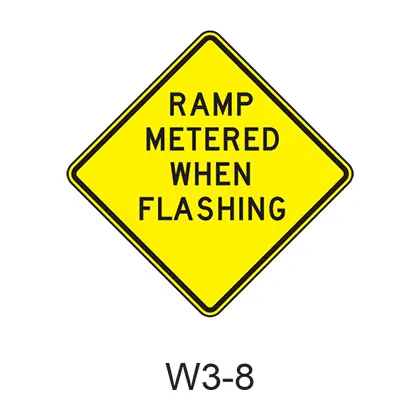 Ramp Metered When Flashing W3-8 1