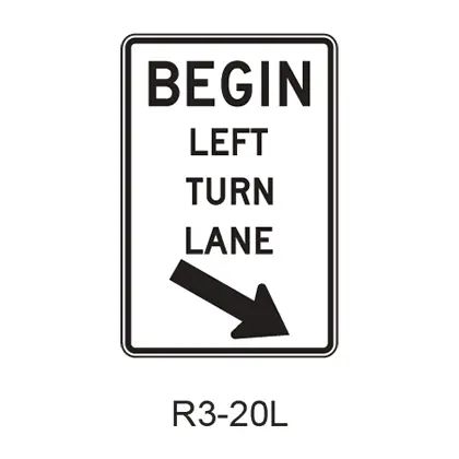 Begin Left Turn Lane R3-20L 1