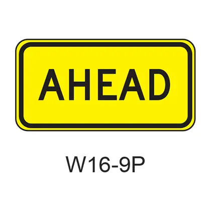 Ahead [Plaque] W16-9P 1