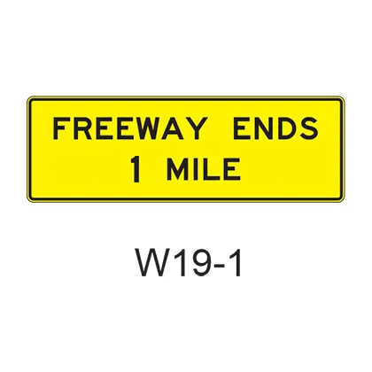 Freeway Ends Xx Miles W19-1 1
