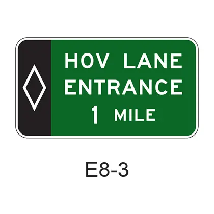 Preferential Lane Entrance Advance [Hov Symbol] E8-3 1