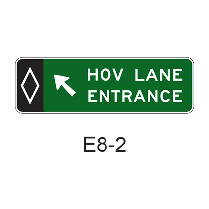 Preferential Lane Entrance Direction (Overhead) [Hov Symbol] E8-2 1