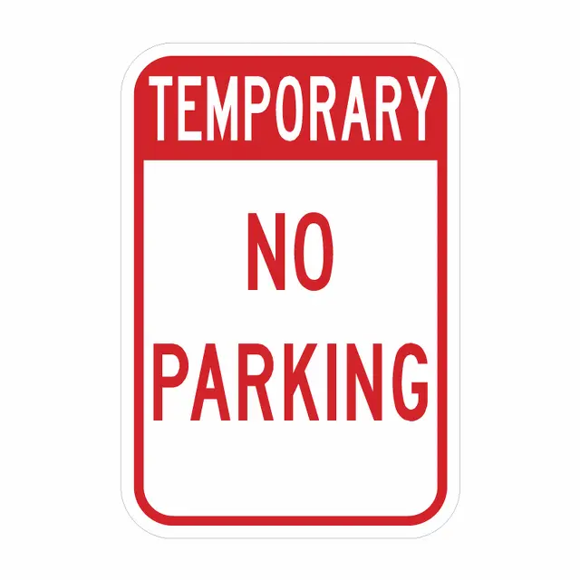 Temporary No Parking Sign 1