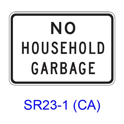 No Household Garbage Sr23-1(Ca) 1