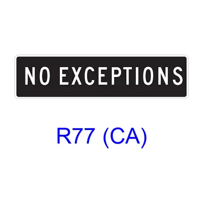 No Exceptions R77(Ca) 1