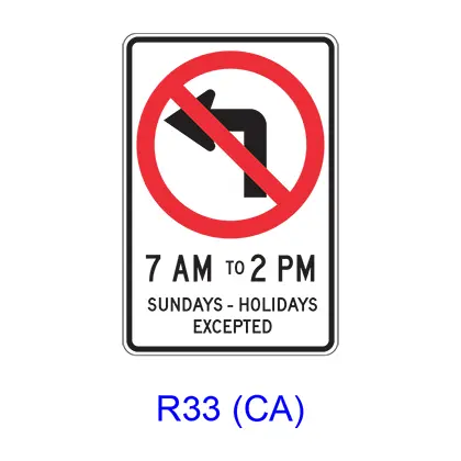 No Left Turn Specific Hours R33(Ca) 1