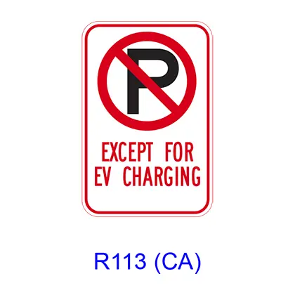 No Parking Except For Ev Charging [Symbol] R113(Ca) 1