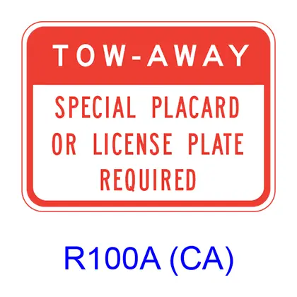 The Tow-Away Special Placard Or License Plate Required R100a(Ca) 1