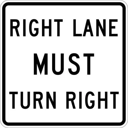 Right Lane Must Turn Right 1