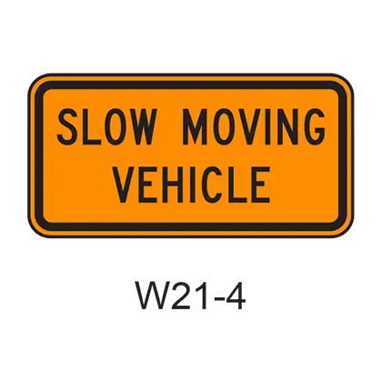 Slow Moving Vehicle W21-4 1