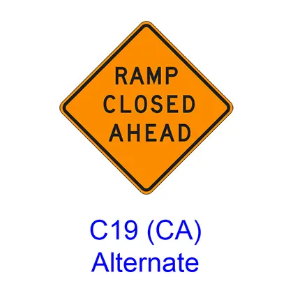 Ramp Closed Ahead C19caa 1