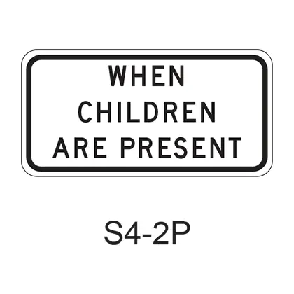When Children Are Present [Plaque] S4-2P 1