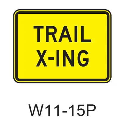 Trail X-Ing [Plaque] W11-15P 1