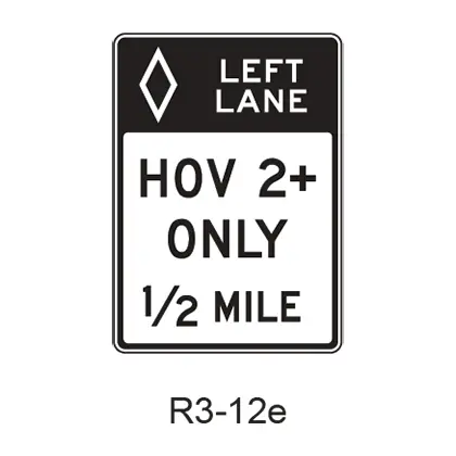 Preferential Lane Advance [Hov Symbol] R3-12E 1
