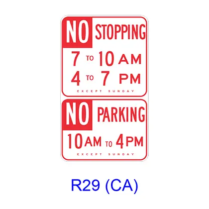 No Stopping/No Parking Specific Hours R29(Ca) 1