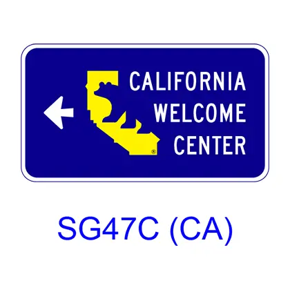 California Welcome Center W/ Arrow [Symbol] Sg47c(Ca) 1