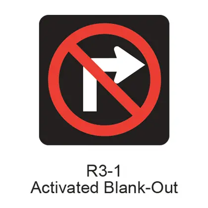 No Right Turn Activated Blank-Out [Symbol] R3-1Abo 1