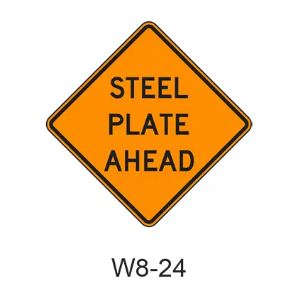 Steel Plate Ahead W8-24 1