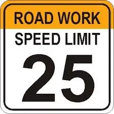 Road Work Speed Limit 25 Mph 1
