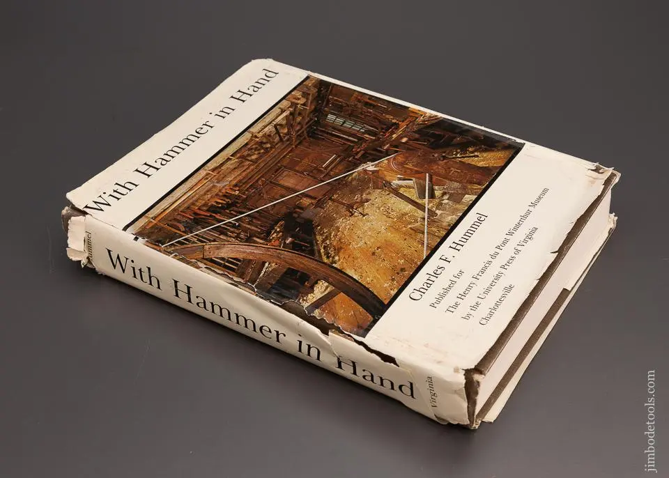 Book: “With Hammer In Hand” By Charles F. Hummel - 98625 1